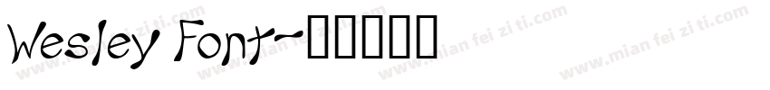 Wesley Font字体转换